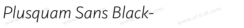 Plusquam Sans Black字体转换